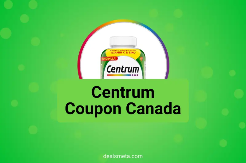 Valuable Savings are One Click Away with the Centrum Coupon Canada