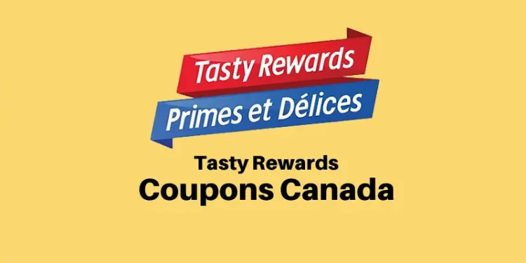 Tasty Rewards Coupons Canada: 9 Exclusive Deals You’ll Love