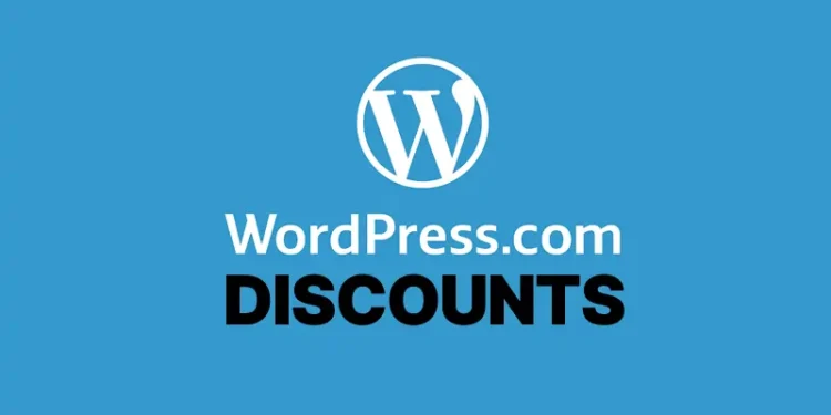 wordpress.com discount: 6 Exclusive Deals You Should Try